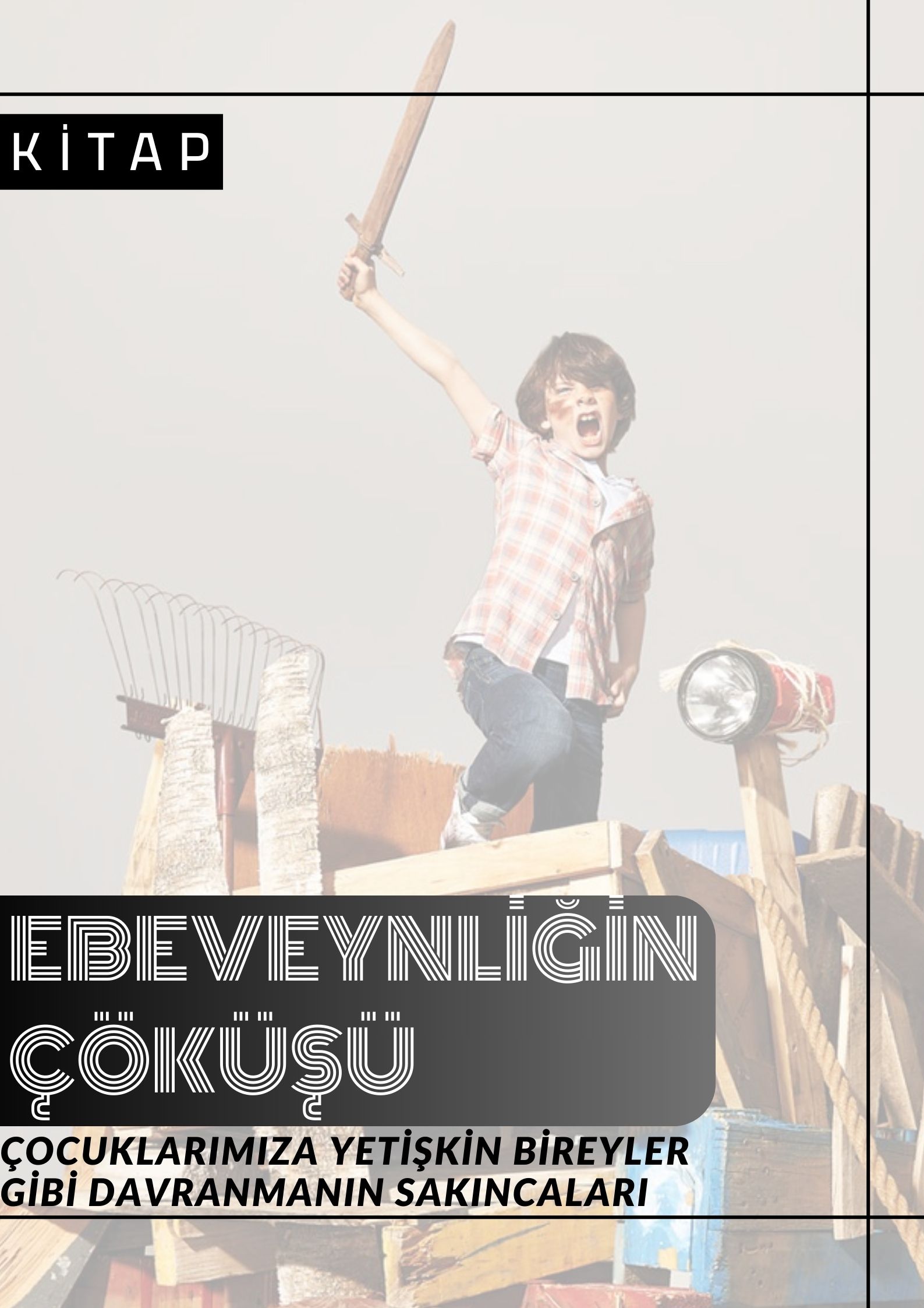 “ebeveynliğin çöküşü” okuma notları